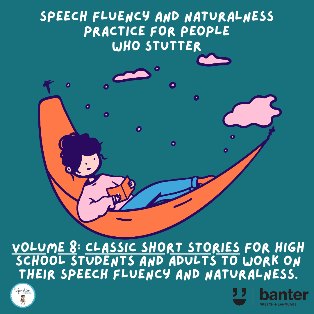 Banter Stuttering Workbook: Speech Fluency and Naturalness Practice Resources