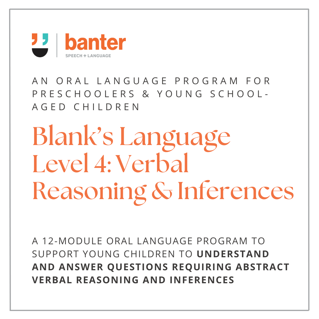 Blank's Language Level 4 - Verbal Reasoning and Inferences