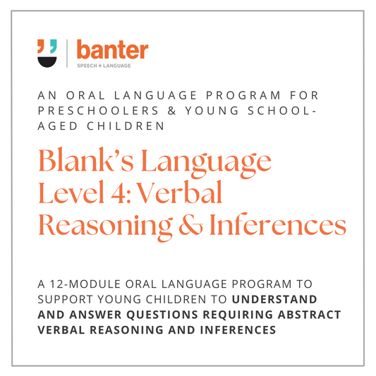 Blank's Language Level 4 - Verbal Reasoning and Inferences