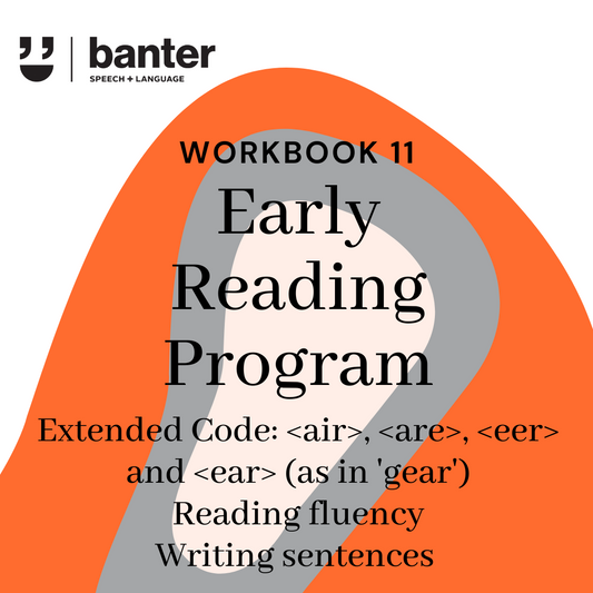 Banter Early Reading Program: Workbook 11