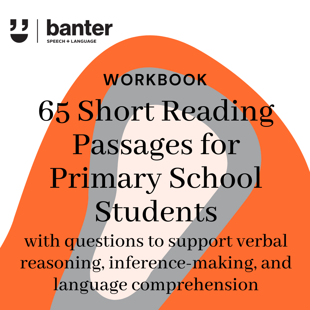 Banter Workbook: 65 Short Reading Passages for Primary School Students
