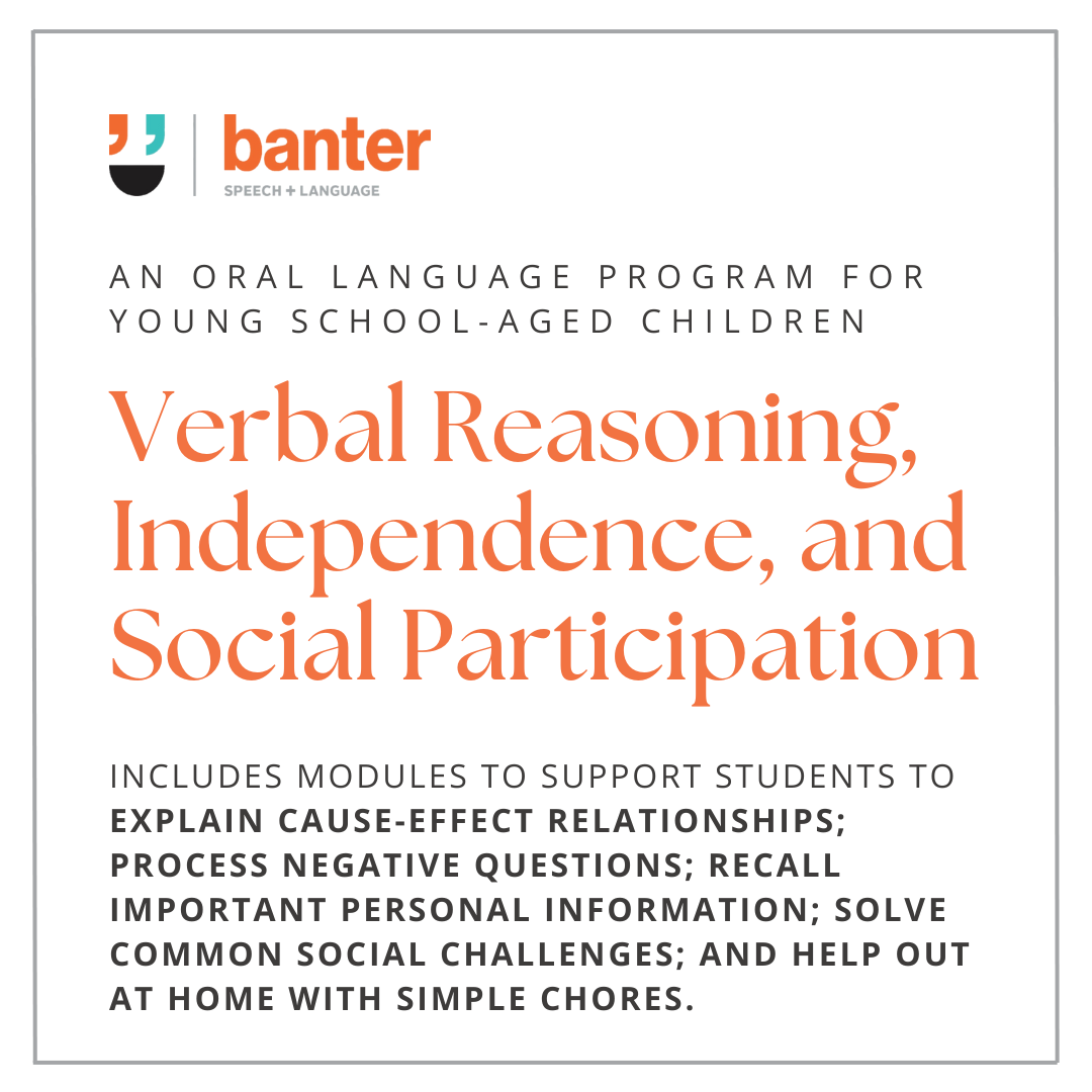 Verbal Reasoning, Independence, and Social Participation