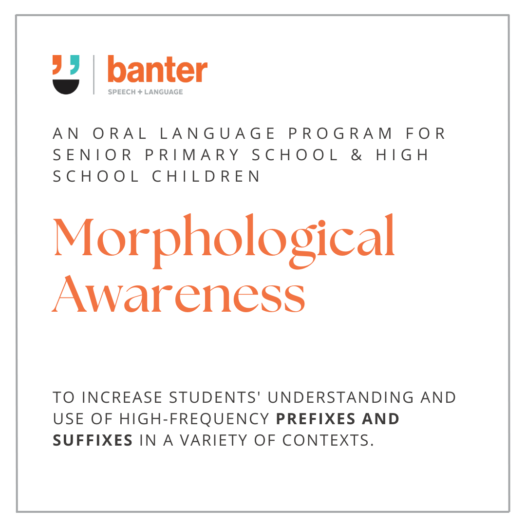 Morphological Awareness Program