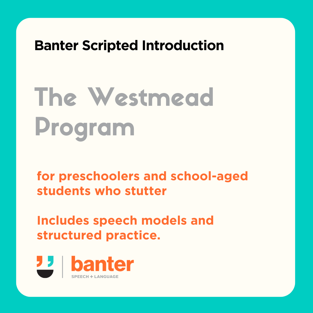 Westmead Program: Introduction and Carrier Phrase Workout