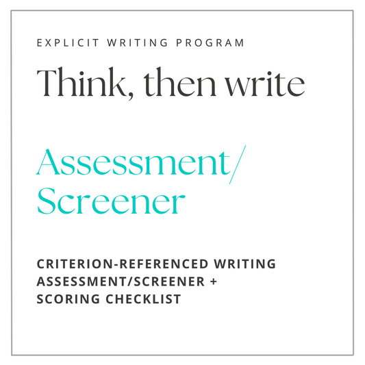 Think Then Write: Criterion-referenced writing assessment/ screener + scoring checklist