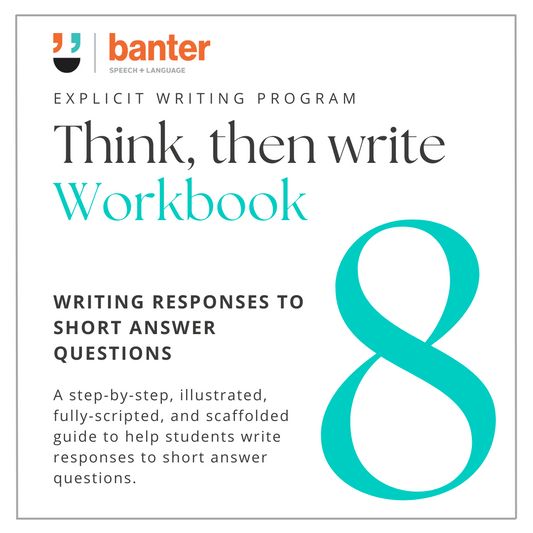 Think Then Write Workbook 8: Writing Responses to Short Answer Questions